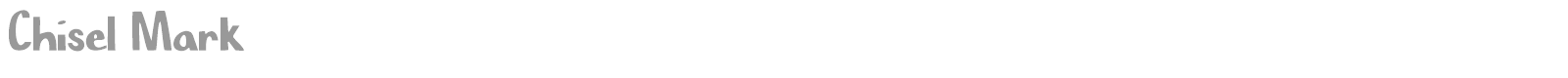 Chisel Mark font preview